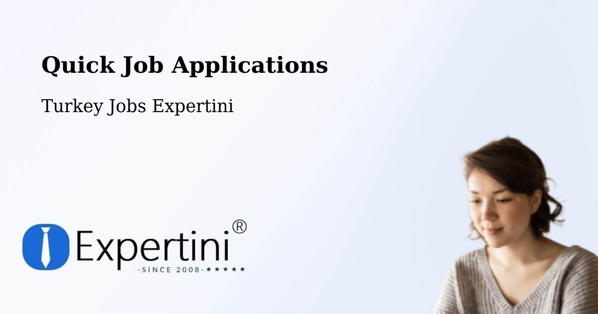 Quick Apply Feature – Halidere - Turkey Jobs Expertini